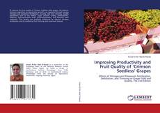 Couverture de Improving Productivity and Fruit Quality of ‘Crimson Seedless’ Grapes