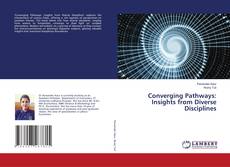 Couverture de Converging Pathways: Insights from Diverse Disciplines
