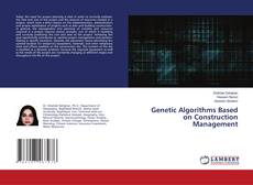Copertina di Genetic Algorithms Based on Construction Management