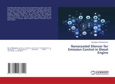 Capa do livro de Nanocoated Silencer for Emission Control in Diesel Engine 