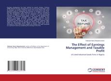 Couverture de The Effect of Earnings Management and Taxable Profit