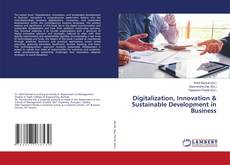 Bookcover of Digitalization, Innovation & Sustainable Development in Business