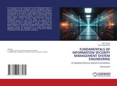 Borítókép a  FUNDAMENTALS OF INFORMATION SECURITY MANAGEMENT SYSTEM ENGINEERING - hoz