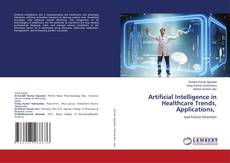 Buchcover von Artificial Intelligence in Healthcare Trends, Applications,