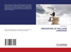 ORIGINATING OF THE LATIN LANGUAGE的封面
