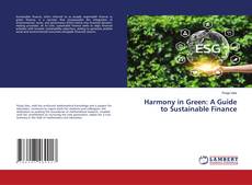 Buchcover von Harmony in Green: A Guide to Sustainable Finance