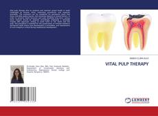 Bookcover of VITAL PULP THERAPY