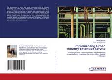 Couverture de Implementing Urban Industry Extension Service