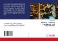 Buchcover von Robotics, Artificial Intelligence and Mechatronics