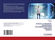 Buchcover von ETHICAL AI PROMPTS: RESPONSIBLE COLLABORATION WITH LANGUAGE MODELS