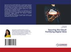 Couverture de Securing the Cloud: Fortifying Digital Skies
