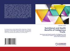 Nutritional and Health Benefits of Indigenous Fruits kitap kapağı