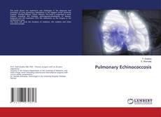 Bookcover of Pulmonary Echinococcosis
