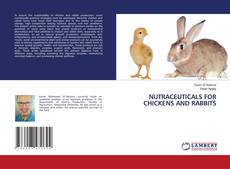 Buchcover von NUTRACEUTICALS FOR CHICKENS AND RABBITS