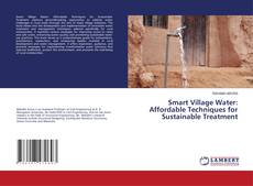 Couverture de Smart Village Water: Affordable Techniques for Sustainable Treatment
