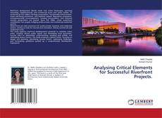 Capa do livro de Analysing Critical Elements for Successful Riverfront Projects. 