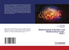Buchcover von Mathematical Induction and Mathematical Logic Part I