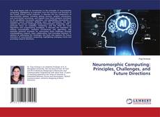 Portada del libro de Neuromorphic Computing: Principles, Challenges, and Future Directions