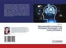 Couverture de Neuromorphic Computing: Principles, Challenges, and Future Directions