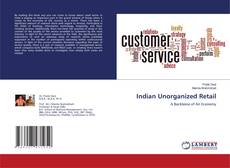 Bookcover of Indian Unorganized Retail