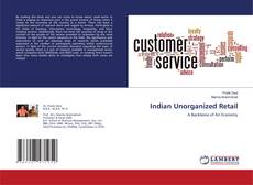 Couverture de Indian Unorganized Retail