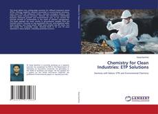 Buchcover von Chemistry for Clean Industries: ETP Solutions