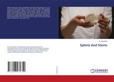 Splints And Stents kitap kapağı