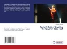 Buchcover von Radiant Bodies: Unveiling the Power of Body Heat
