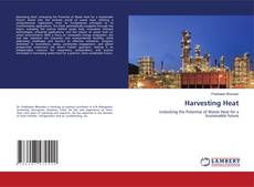 Bookcover of Harvesting Heat