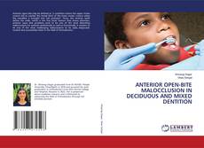 Buchcover von ANTERIOR OPEN-BITE MALOCCLUSION IN DECIDUOUS AND MIXED DENTITION