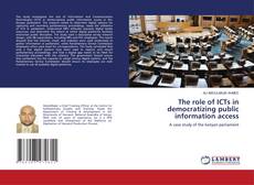 Buchcover von The role of ICTs in democratizing public information access