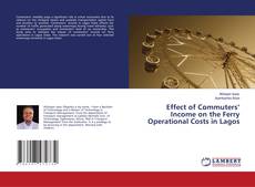 Capa do livro de Effect of Commuters’ Income on the Ferry Operational Costs in Lagos 
