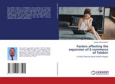 Factors affecting the expansion of E-commerce of Telebirr kitap kapağı