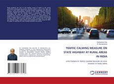 Copertina di TRAFFIC CALMING MEASURE ON STATE HIGHWAY AT RURAL AREAS IN INDIA