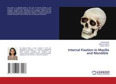 Portada del libro de Internal Fixation in Maxilla and Mandible