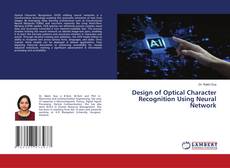 Bookcover of Design of Optical Character Recognition Using Neural Network