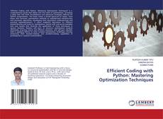 Portada del libro de Efficient Coding with Python: Mastering Optimization Techniques