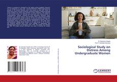 Sociological Study on Distress Among Undergraduate Women kitap kapağı