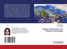 Bookcover of Water Informatics and Science Technology