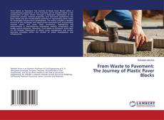 Buchcover von From Waste to Pavement: The Journey of Plastic Paver Blocks