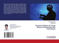 Bookcover of Practical Python AI: From Basics to Advanced NLP Techniques