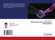 Portada del libro de Optimizing Neural Networks with Python