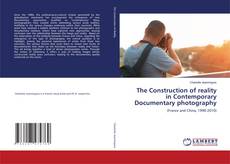 Buchcover von The Construction of reality in Contemporary Documentary photography