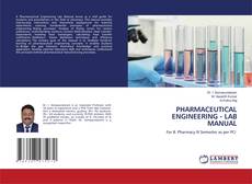 Couverture de PHARMACEUTICAL ENGINEERING - LAB MANUAL