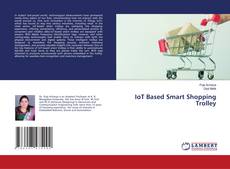 IoT Based Smart Shopping Trolley kitap kapağı