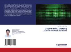 Capa do livro de Elegant HTML: Crafting Structured Web Content 