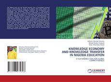 Portada del libro de KNOWLEDGE ECONOMY AND KNOWLEDGE TRANSFER IN NIGERIA EDUCATION