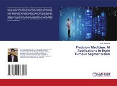 Portada del libro de Precision Medicine: AI Applications in Brain Tumour Segmentation