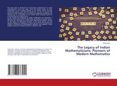 Обложка The Legacy of Indian Mathematicians: Pioneers of Modern Mathematics