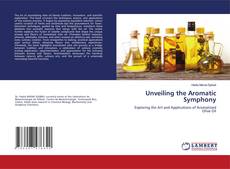 Portada del libro de Unveiling the Aromatic Symphony